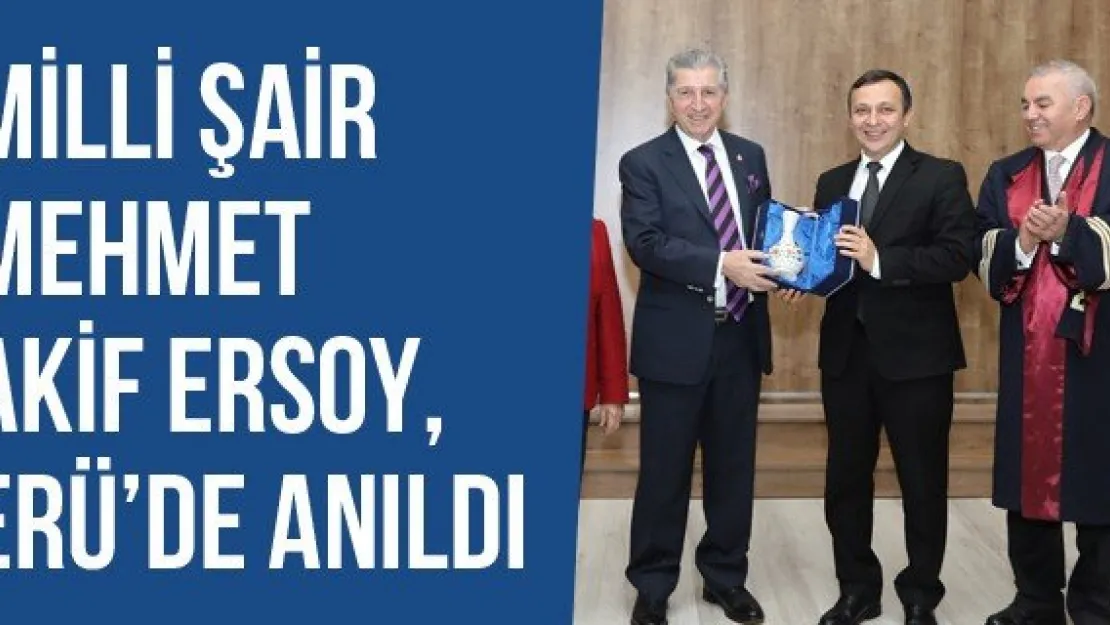 Milli Şair Mehmet Akif Ersoy, ERÜ'de Anıldı