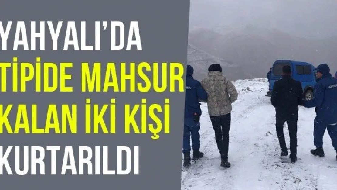 Yahyalı'da Tipide Mahsur Kalan İki Kişi Kurtarıldı