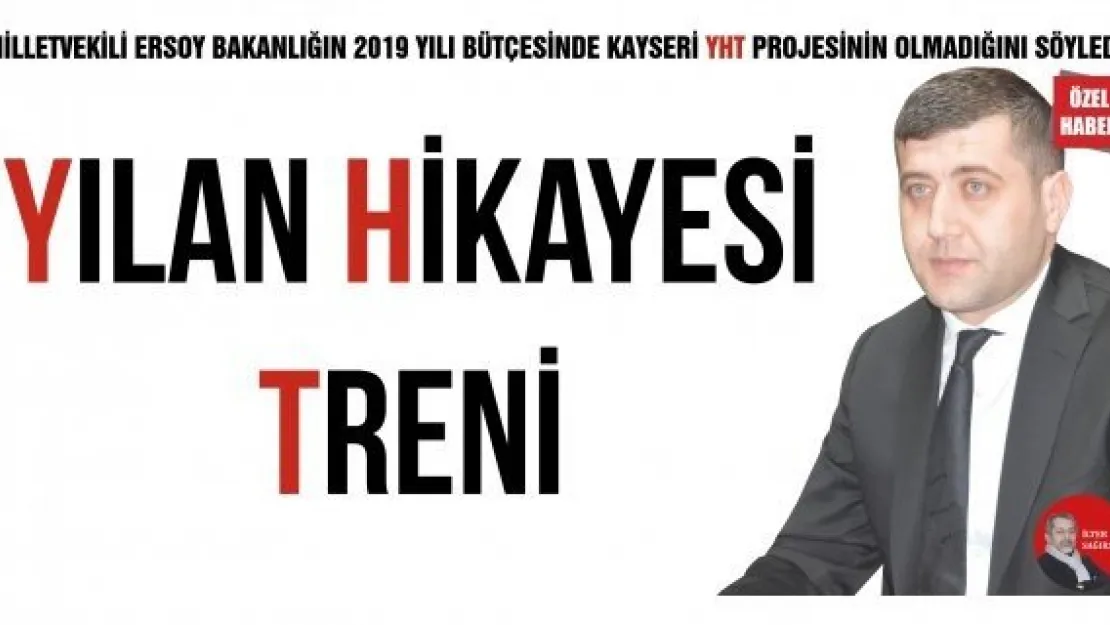 YILAN HİKAYESİ TRENİ