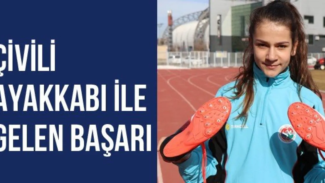 Çivili ayakkabı ile gelen başarı