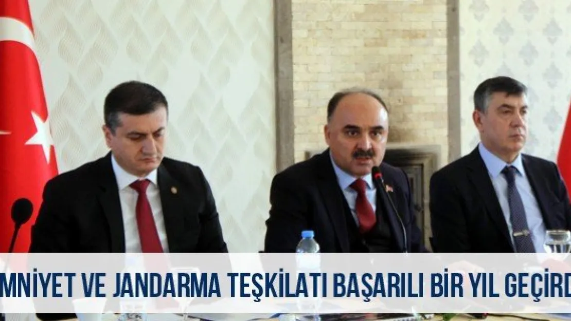 &quotEmniyet ve jandarma teşkilatı başarılı bir yıl geçirdi"