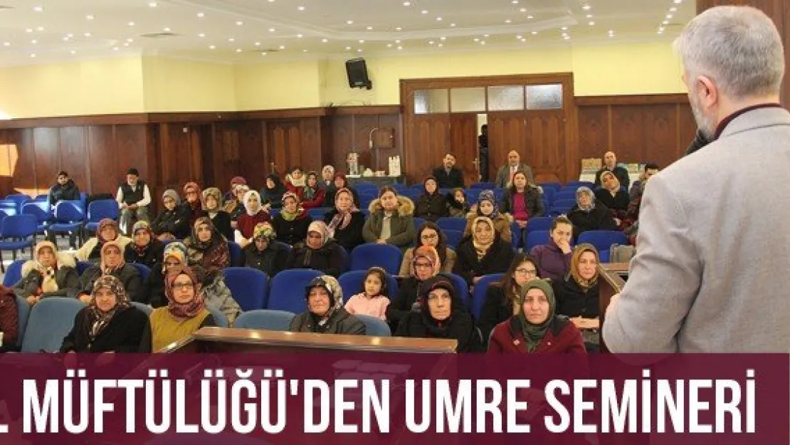 İl Müftülüğü'den Umre Semineri