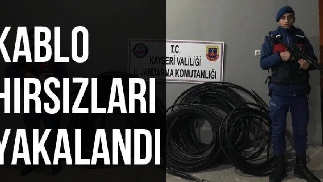 Kablo Hırsızları Yakalandı