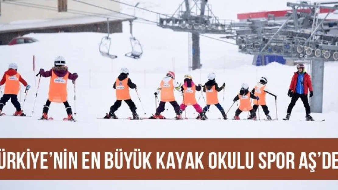 Türkiye'nin En Büyük Kayak Okulu Spor AŞ'de