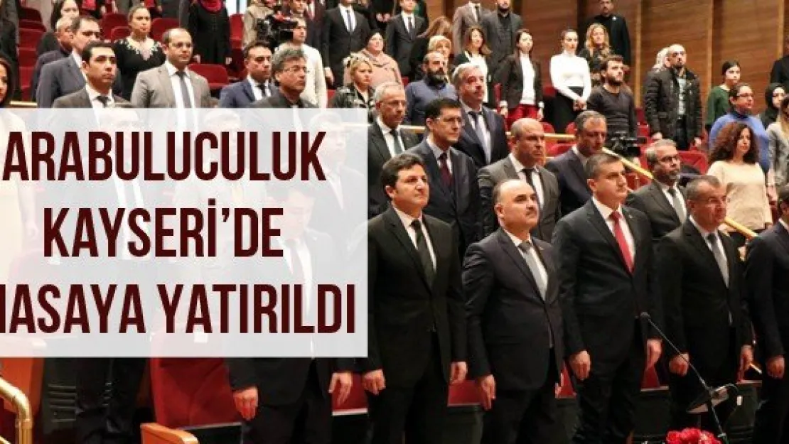 Arabuluculuk Kayseri'de Masaya Yatırıldı