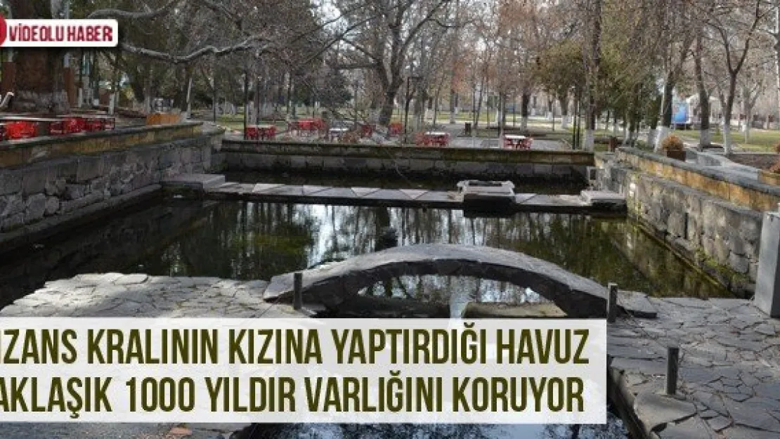 Bizans Kralının Kızına Yaptırdığı Havuz Yaklaşık 1000 Yıldır Varlığını Koruyor