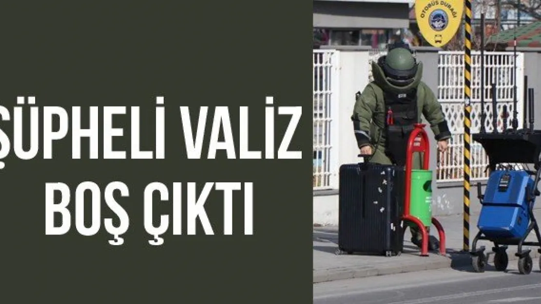 Şüpheli Valiz Boş Çıktı