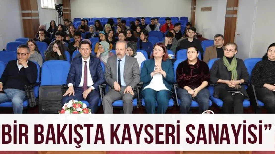 'Bir Bakışta Kayseri Sanayisi'