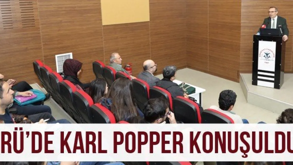 ERÜ'de Karl Popper Konuşuldu