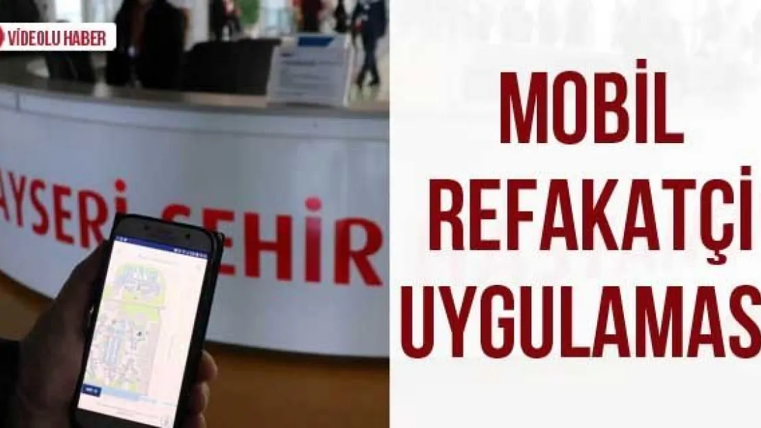 Mobil Refakatçi Uygulaması