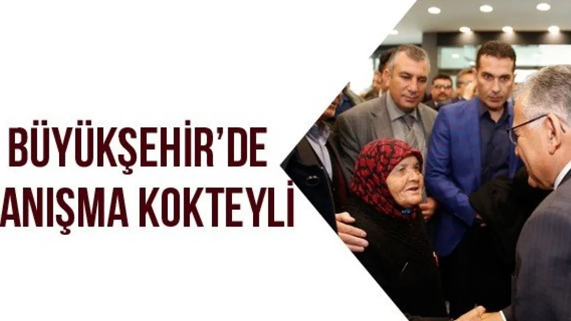 Büyükşehir'de Tanışma Kokteyli