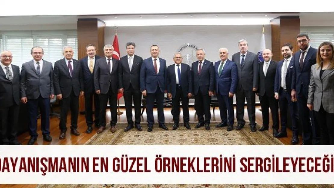 &quotDayanışmanın en güzel örneklerini sergileyeceğiz"