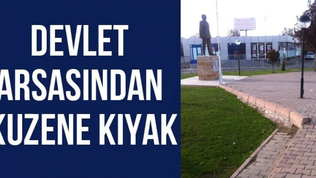 Devlet arsasından kuzene kıyak!