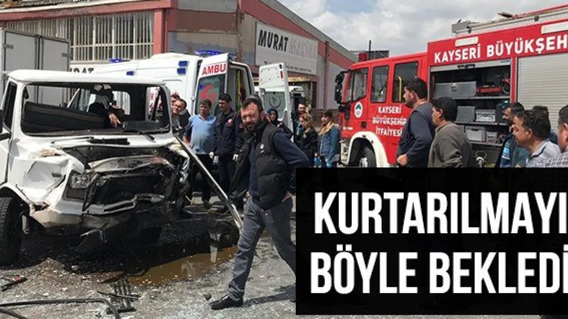 Kurtarılmayı böyle bekledi