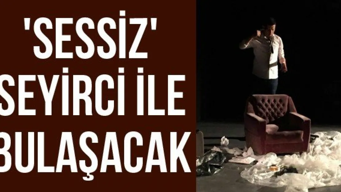 'Sessiz' seyirci ile bulaşacak