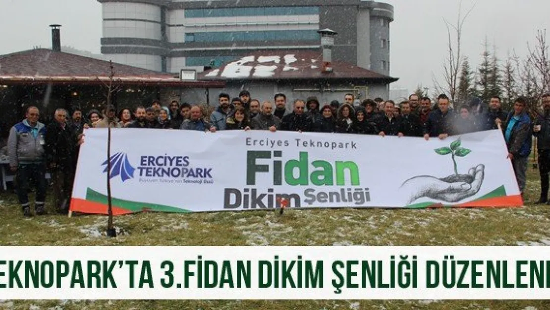 Teknopark'ta 3.Fidan Dikim Şenliği Düzenlendi