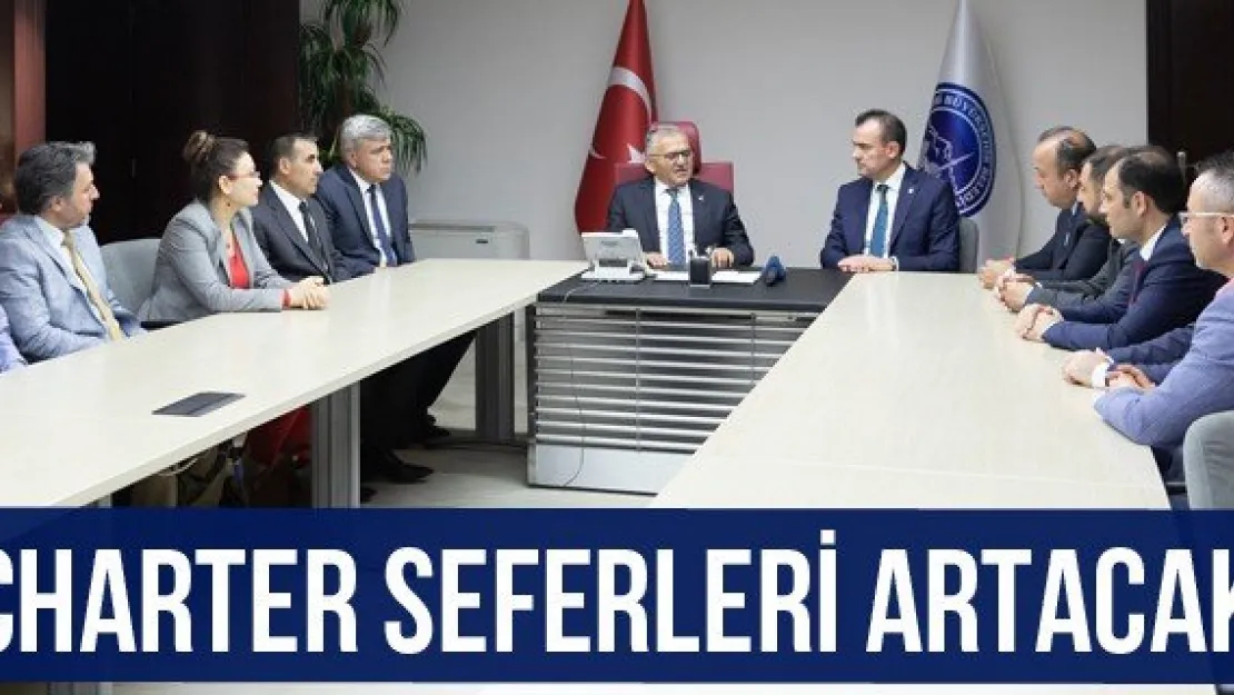 CHARTER SEFERLERİ ARTACAK 