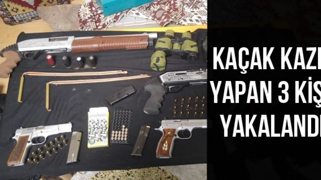 Kaçak Kazı Yapan 3 Kişi Yakalandı