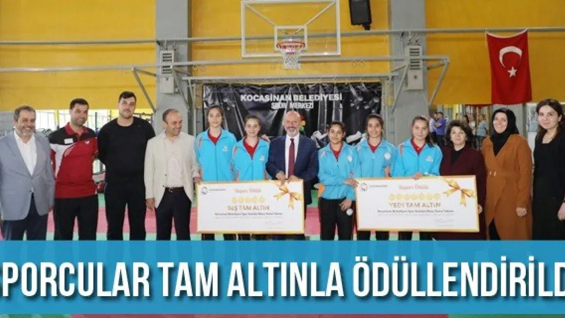 Sporcular tam altınla ödüllendirildi