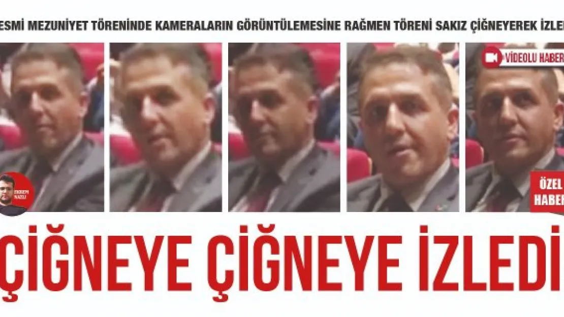 ÇİĞNEYE ÇİĞNEYE İZLEDİ!