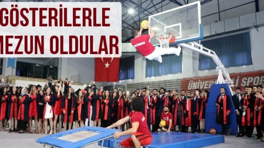 Gösterilerle Mezun Oldular