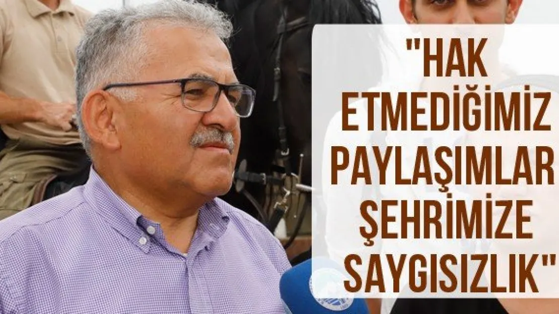 &quotHak etmediğimiz paylaşımlar şehrimize saygısızlık"