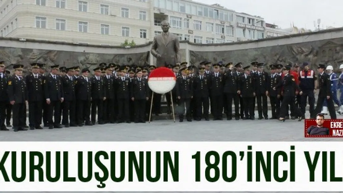 Kuruluşunun 180'inci yılı