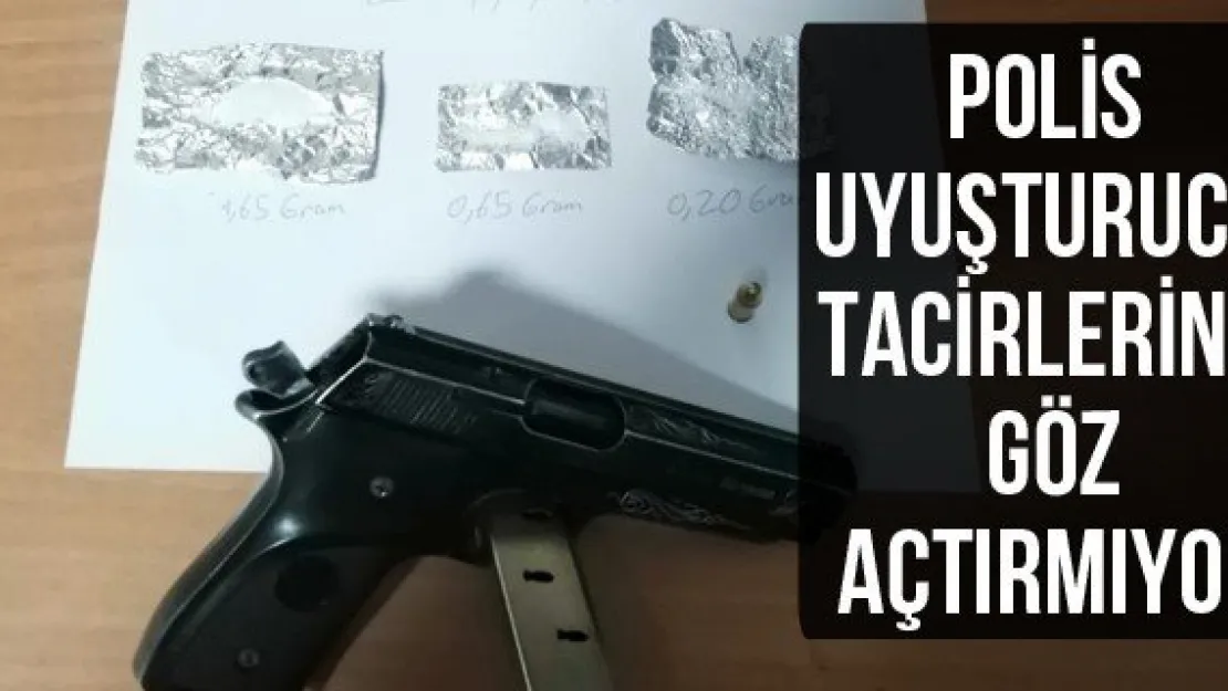 Polis uyuşturucu tacirlerine göz açtırmıyor