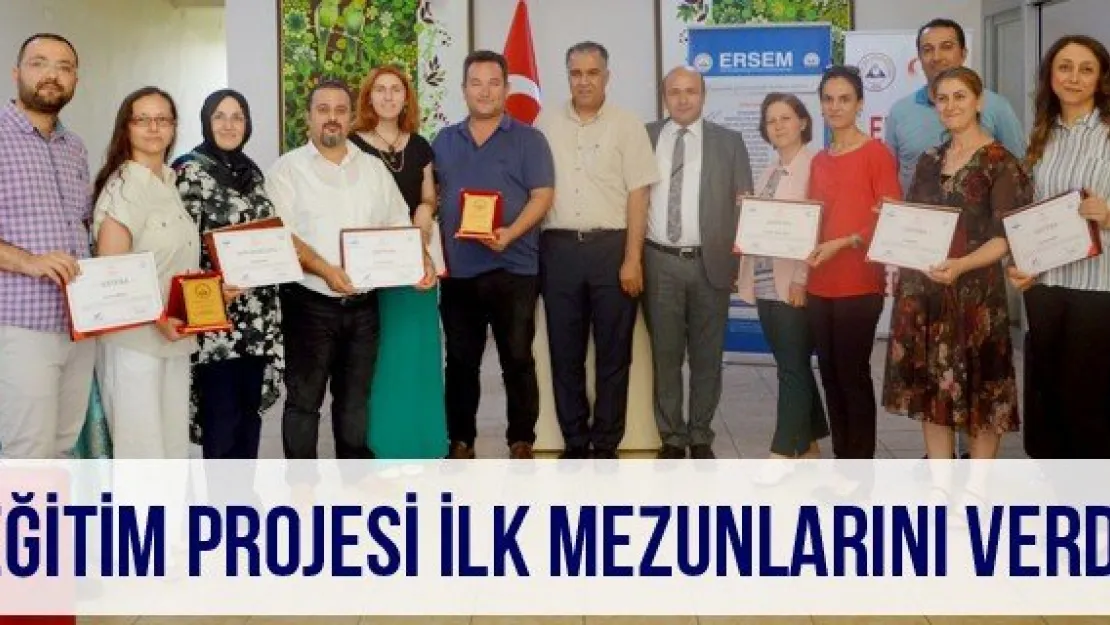 Eğitim Projesi İlk Mezunlarını Verdi