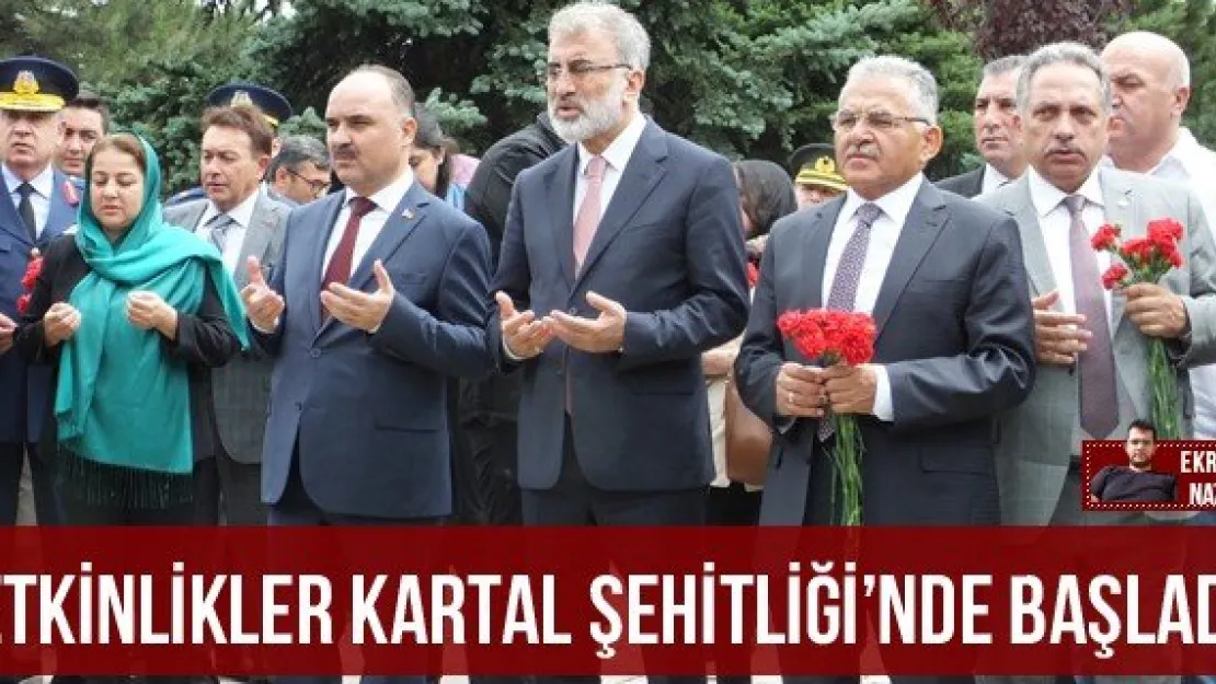 Etkinlikler Kartal Şehitliği'nde başladı