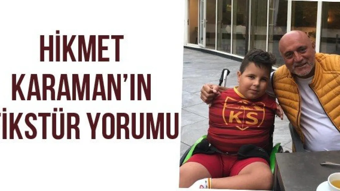Hikmet Karaman'ın fikstür yorumu