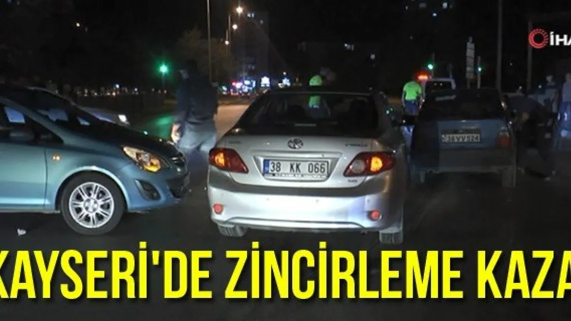 Kayseri'de zincirleme kaza