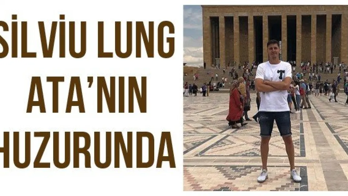 Silviu Lung Ata'nın huzurunda