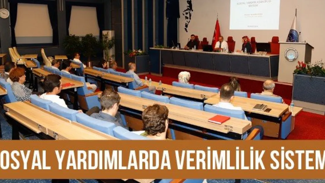 Sosyal Yardımlarda Verimlilik Sistemi