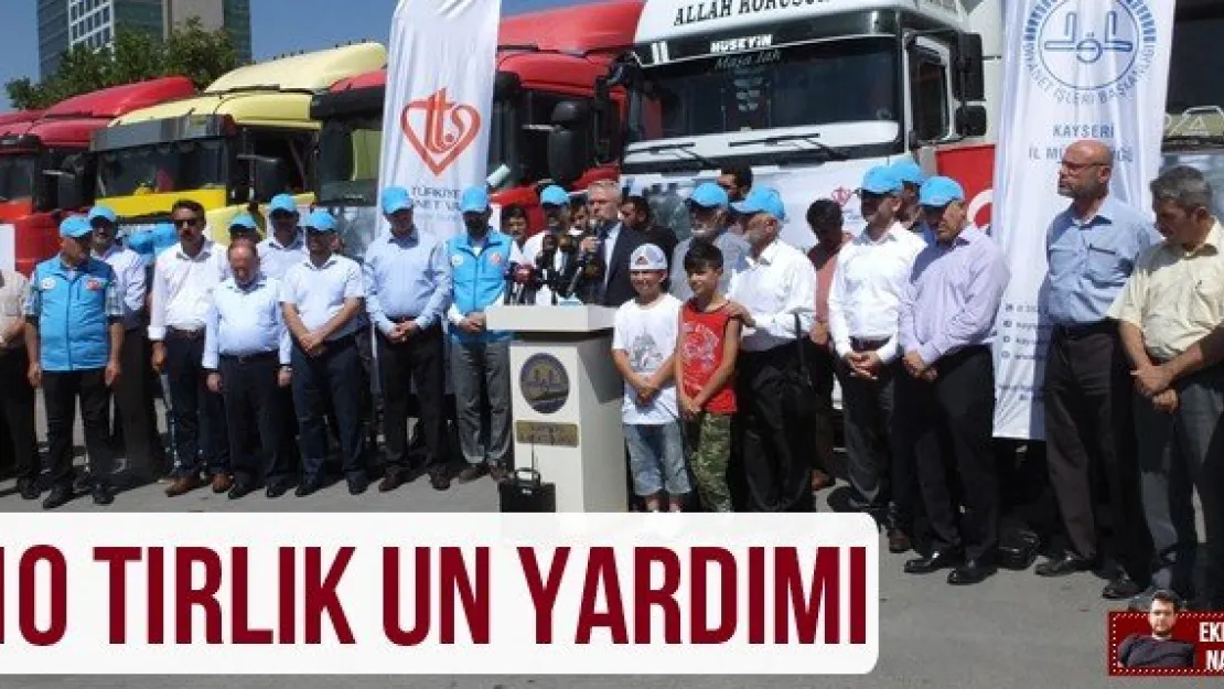 10 TIRLIK UN YARDIMI