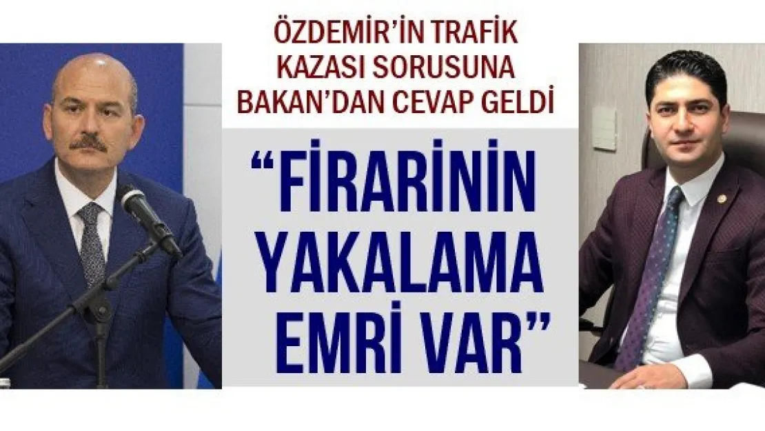 'Firarinin yakalama emri var'