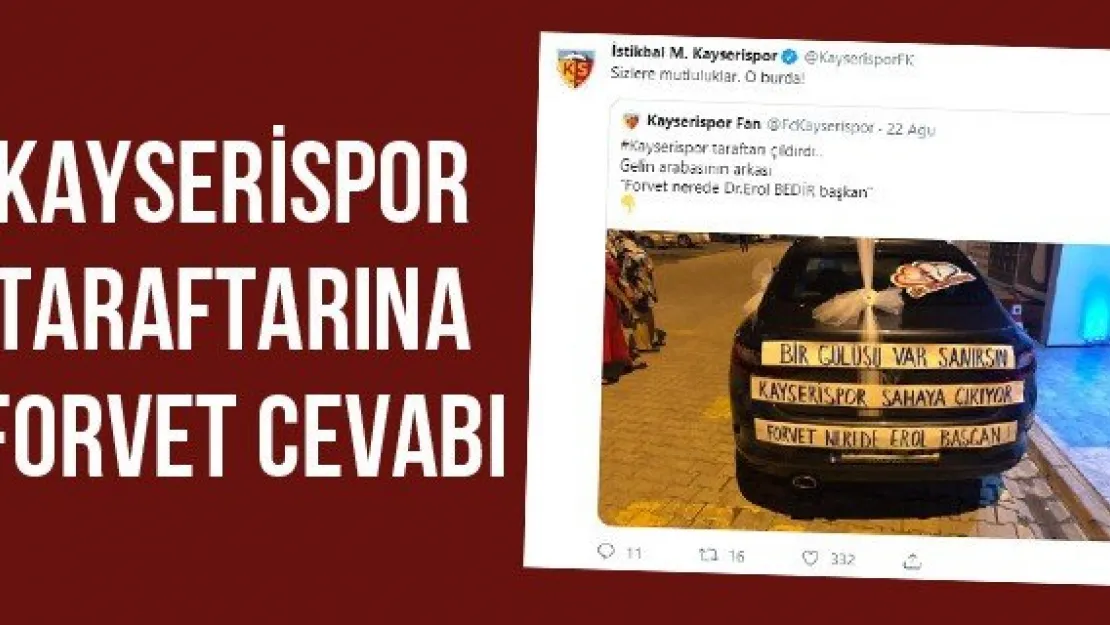 Kayserispor Taraftarına Forvet Cevabı