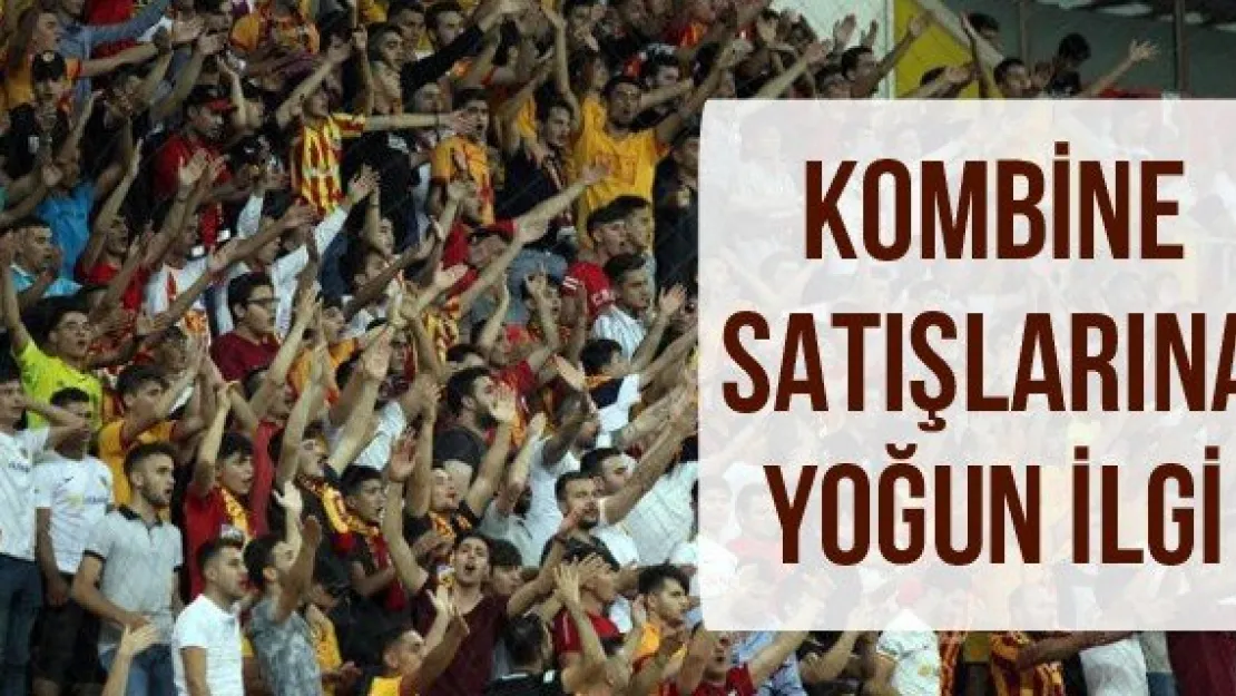 Kombine satışlarına yoğun ilgi