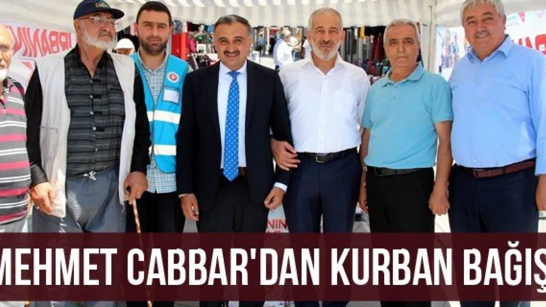Mehmet Cabbar'dan kurban bağışı