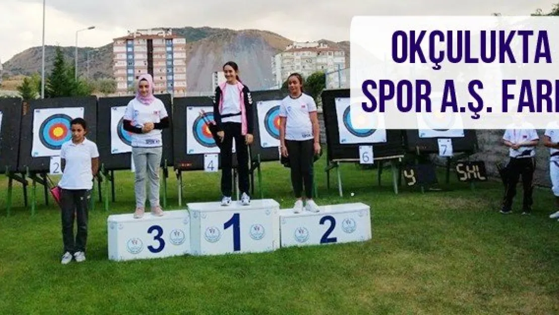 Okçulukta Spor A.Ş. farkı