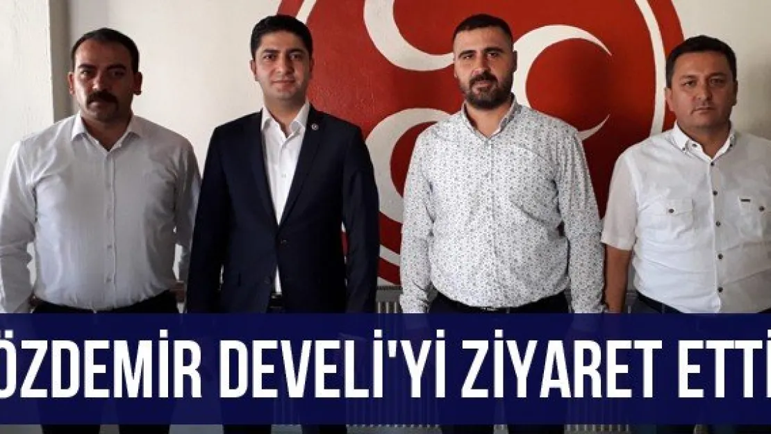 Özdemir Develi'yi Ziyaret Etti