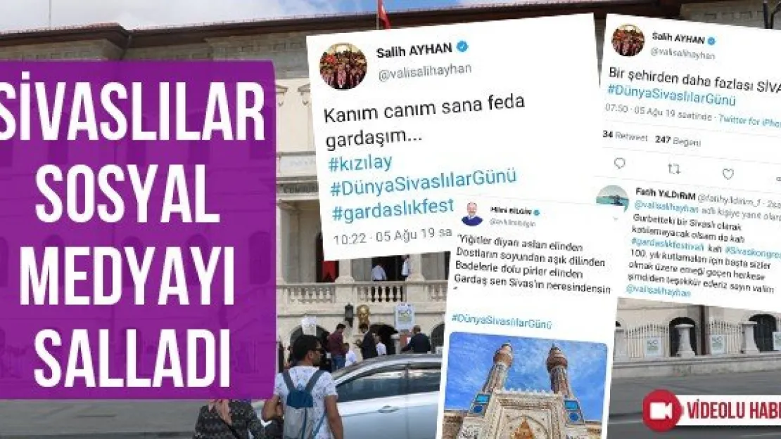 Sivaslılar sosyal medyayı salladı