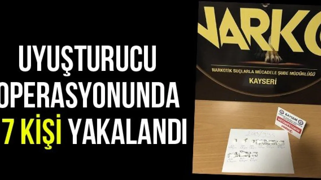 Uyuşturucu Operasyonunda 17 Kişi Yakalandı