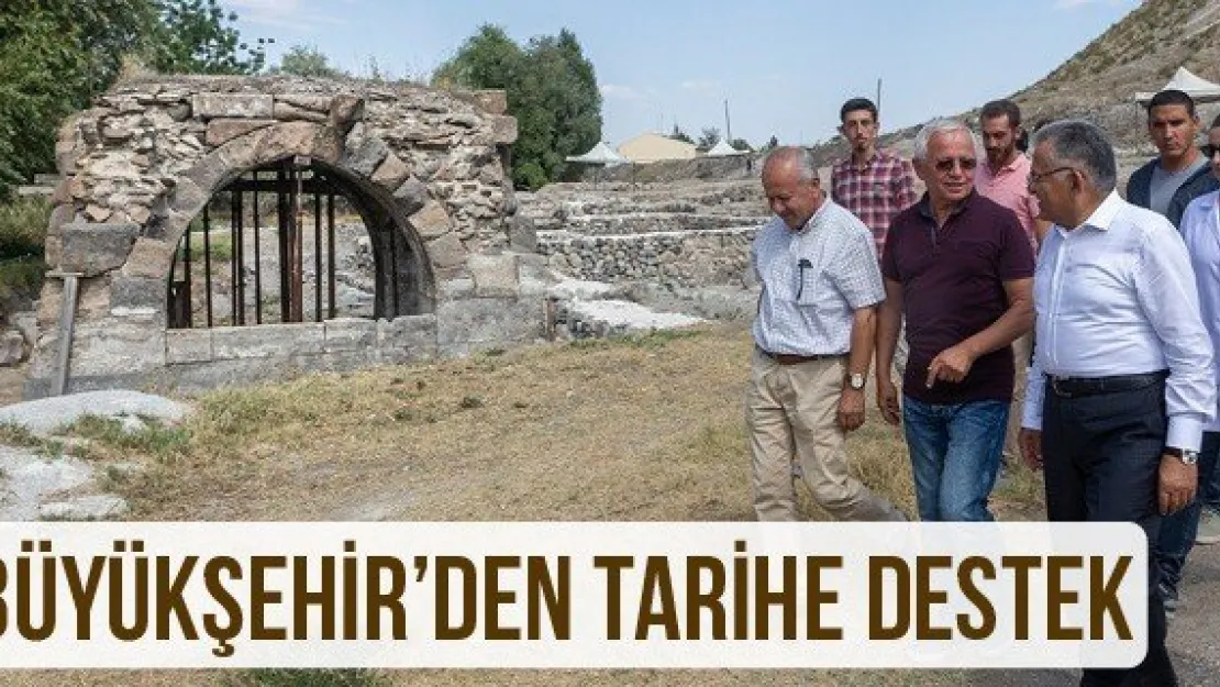 Büyükşehir'den tarihe destek