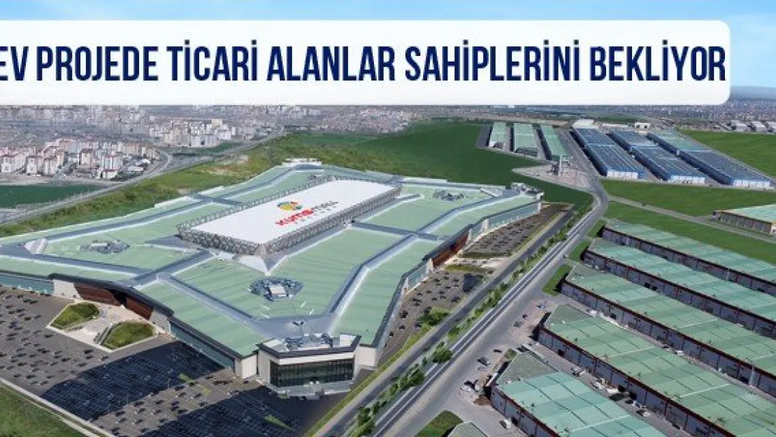 Dev projede ticari alanlar sahiplerini bekliyor