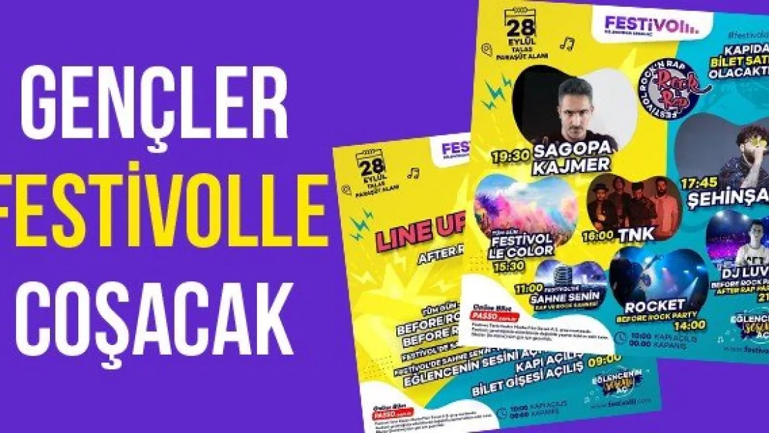 GENÇLER FESTİVOLLE COŞACAK