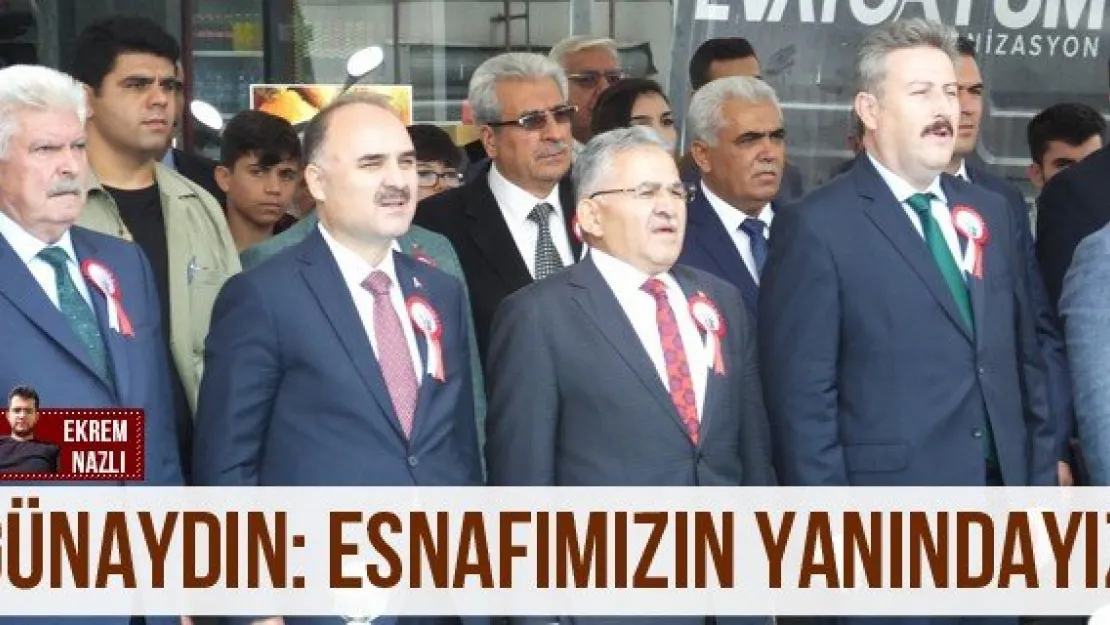 Günaydın: Esnafımızın yanındayız