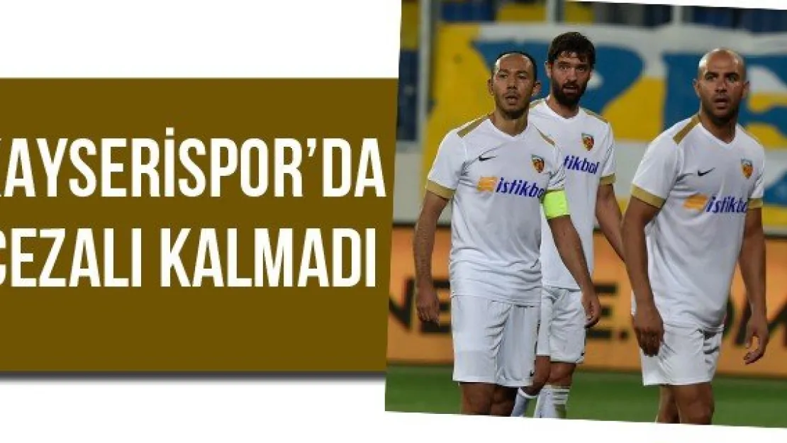 Kayserispor'da cezalı kalmadı