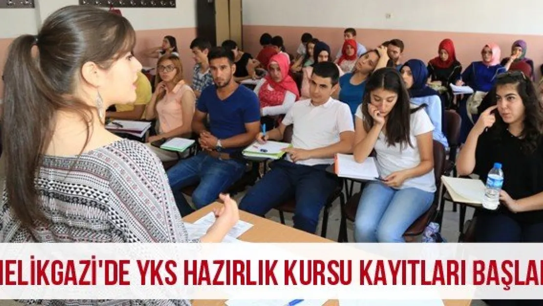 Melikgazi'de YKS hazırlık kursu kayıtları başladı