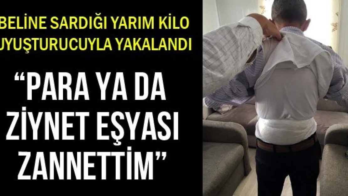 'Para ya da ziynet eşyası zannettim'